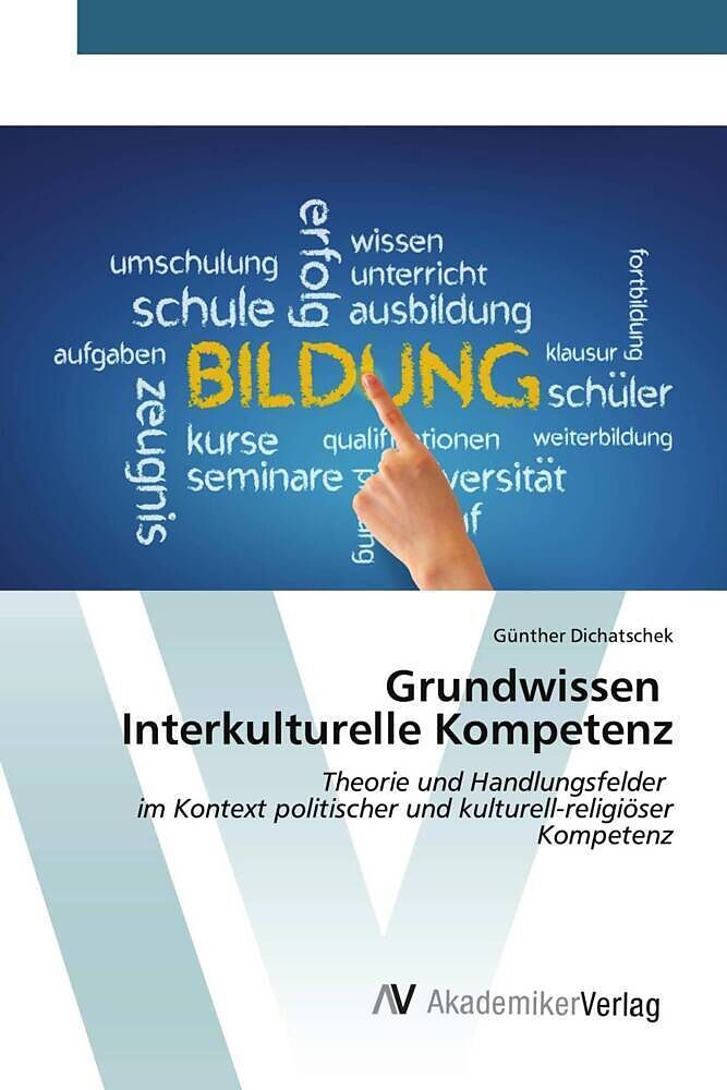 Grundwissen Interkulturelle Kompetenz