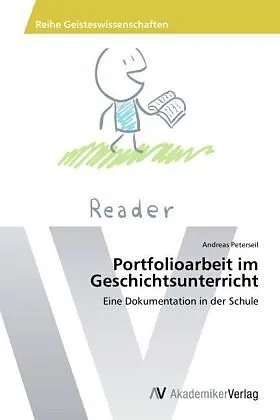 Portfolioarbeit im Geschichtsunterricht