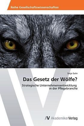 Das Gesetz der Wölfe?