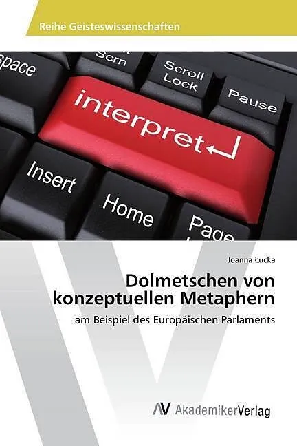 Dolmetschen von konzeptuellen Metaphern 