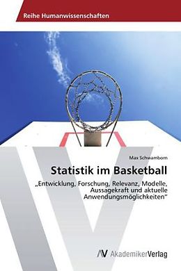Kartonierter Einband Statistik im Basketball von Max Schwamborn
