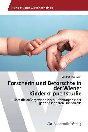 Forscherin und Beforschte in der Wiener Kinderkrippenstudie