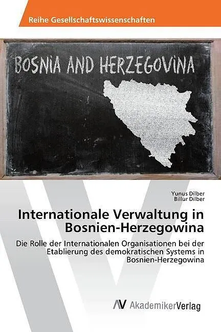 Internationale Verwaltung in Bosnien-Herzegowina