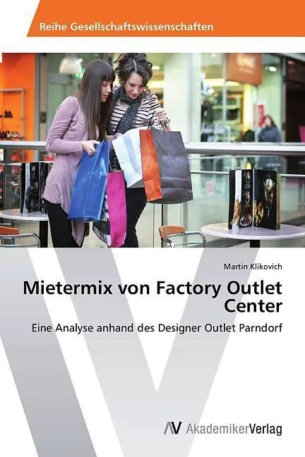 Mietermix von Factory Outlet Center