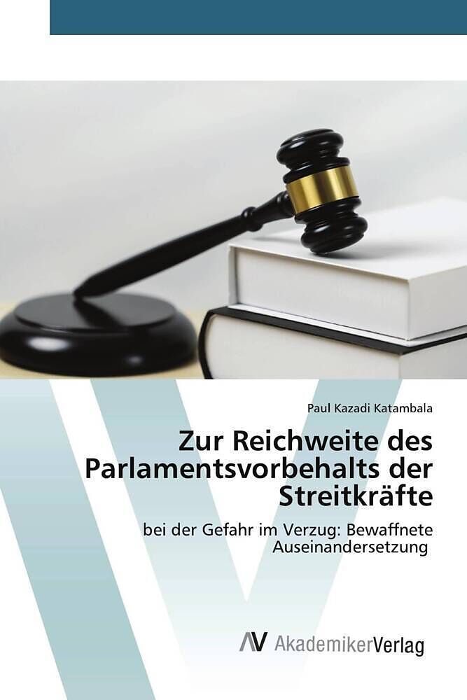 Zur Reichweite des Parlamentsvorbehalts der Streitkräfte