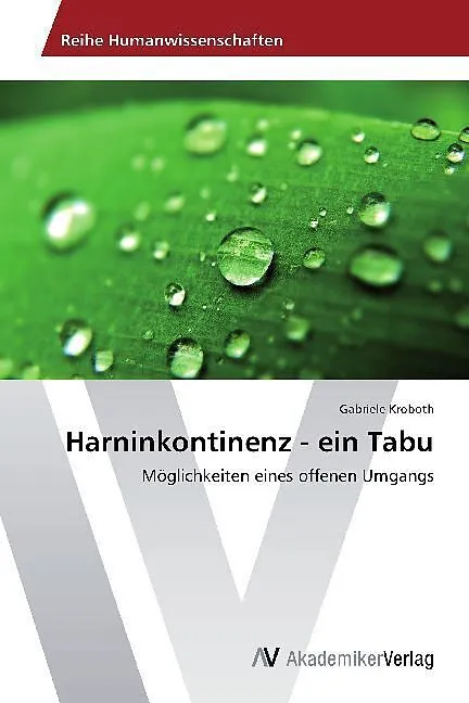 Harninkontinenz - ein Tabu