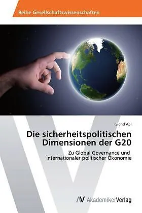 Die sicherheitspolitischen Dimensionen der G20