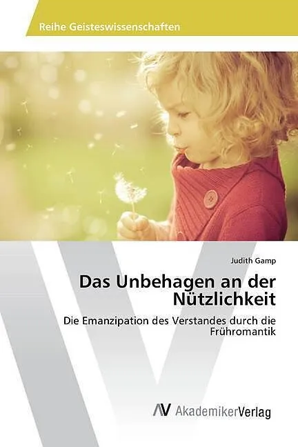 Das Unbehagen an der Nützlichkeit