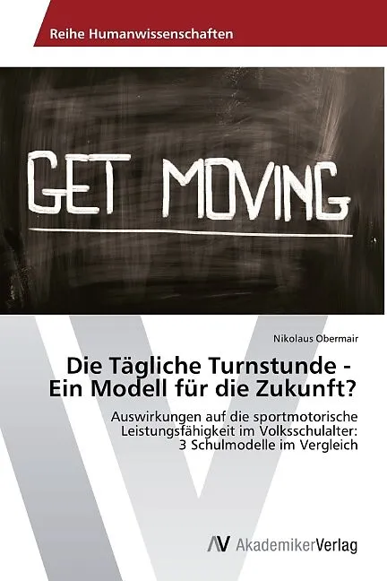 Die Tägliche Turnstunde - Ein Modell für die Zukunft?