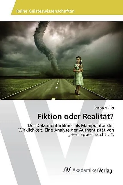 Fiktion oder Realität?