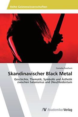 Kartonierter Einband Skandinavischer Black Metal von Cornelia Foschum