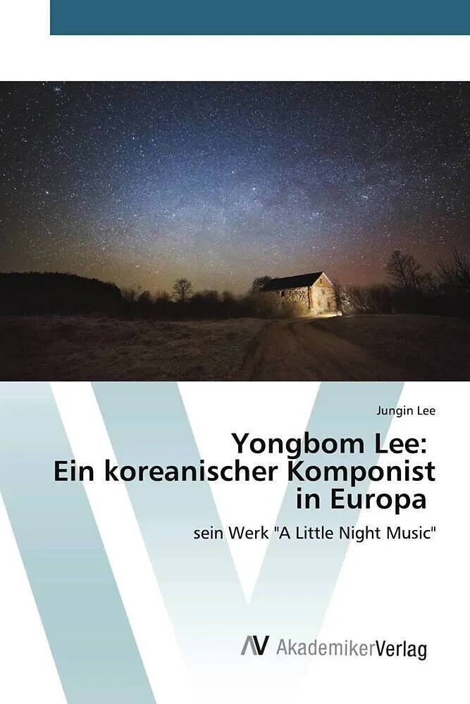 Yongbom Lee: Ein koreanischer Komponist in Europa