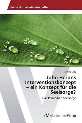 John Herons Interventionskonzept   ein Konzept für die Seelsorge?