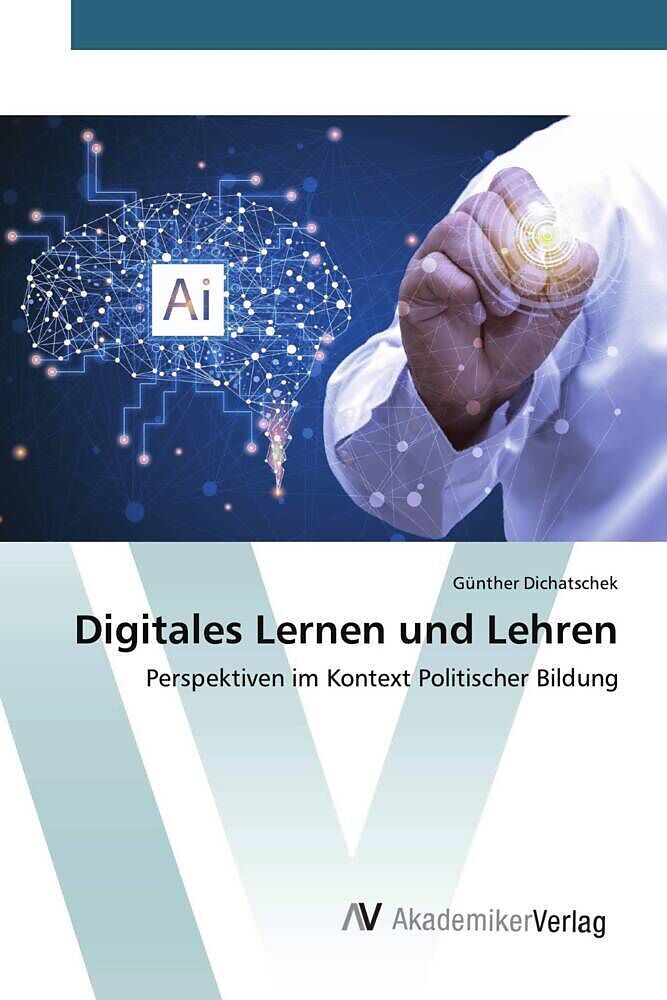 Digitales Lernen und Lehren