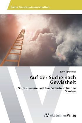 Auf der Suche nach Gewissheit