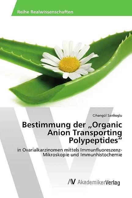 Bestimmung der "Organic Anion Transporting Polypeptides"