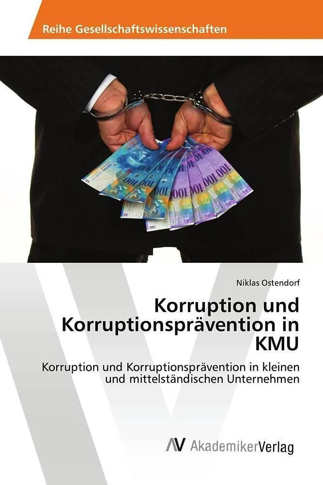 Korruption und Korruptionsprävention in KMU