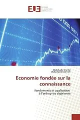 Kartonierter Einband Economie fondée sur la connaissance von Abdelkader Djeflat, Mohamed Cherchem