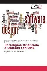 Kartonierter Einband (Kt) Paradigma Orientado a Objetos con UML von Jimmy Rolando Molina Ríos, Mariuxi Paola Zea Ordóñez, Joofre Antonio Honores Tapia