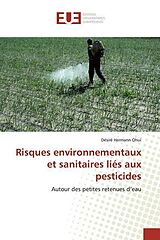 Couverture cartonnée Risques environnementaux et sanitaires liés aux pesticides de Désiré Hermann Ohui