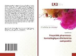 Couverture cartonnée Propriété pharmaco-toxicologique d'Artemisia campestris de Hanan Elkredim