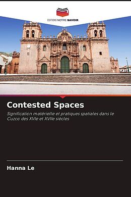 Kartonierter Einband Contested Spaces von Hanna Le