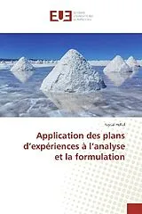 Kartonierter Einband Application des plans d'expériences à l'analyse et la formulation von Faycal Hellal