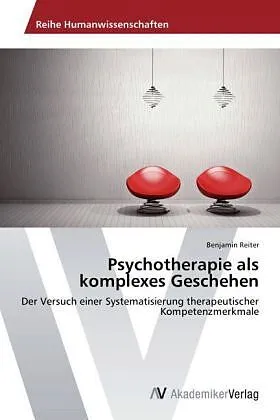 Psychotherapie als komplexes Geschehen