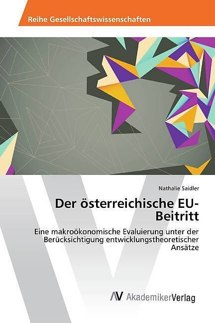 Der österreichische EU-Beitritt