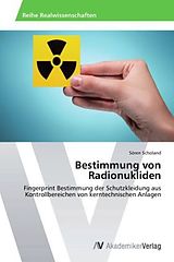 Kartonierter Einband Bestimmung von Radionukliden von Sören Scholand