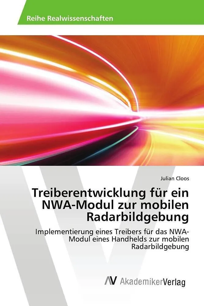 Treiberentwicklung für ein NWA-Modul zur mobilen Radarbildgebung