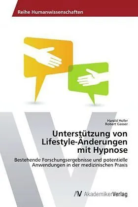 Unterstützung von Lifestyle-Änderungen mit Hypnose