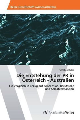 Die Entstehung der PR in Österreich - Australien