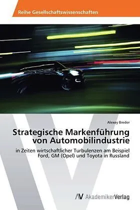 Strategische Markenführung von Automobilindustrie