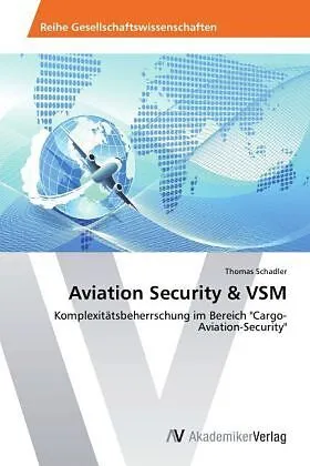 Aviation Security & VSM
