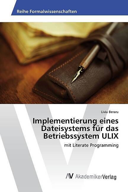 Implementierung eines Dateisystems für das Betriebssystem ULIX