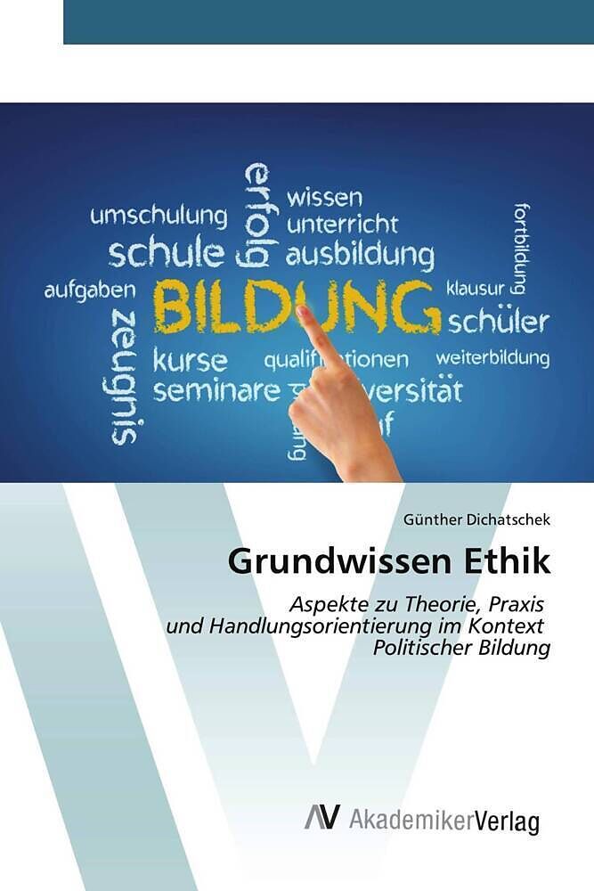 Grundwissen Ethik