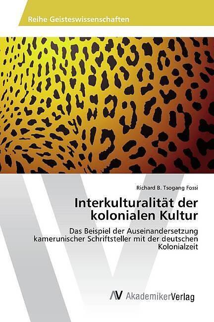 Interkulturalität der kolonialen Kultur