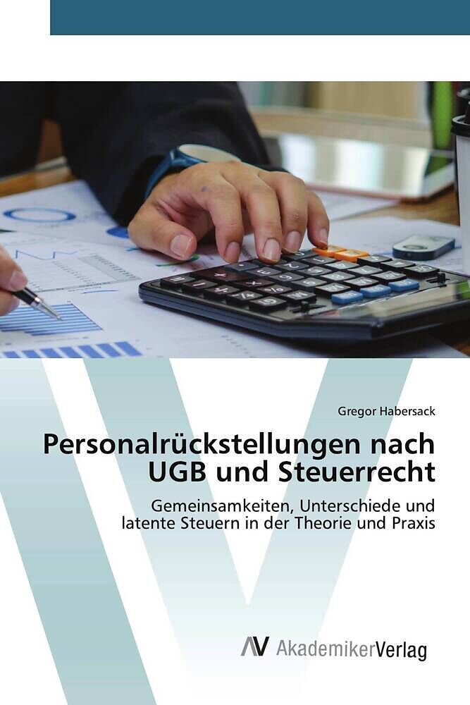 Personalrückstellungen nach UGB und Steuerrecht