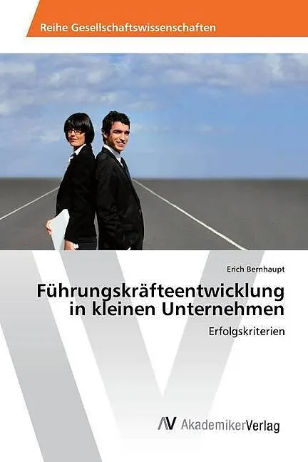 Führungskräfteentwicklung in kleinen Unternehmen