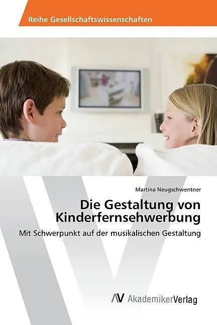 Die Gestaltung von Kinderfernsehwerbung
