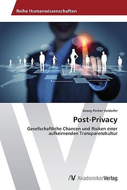 Kartonierter Einband Post-Privacy von Georg Pircher Verdorfer