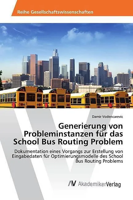 Generierung von Probleminstanzen für das School Bus Routing Problem