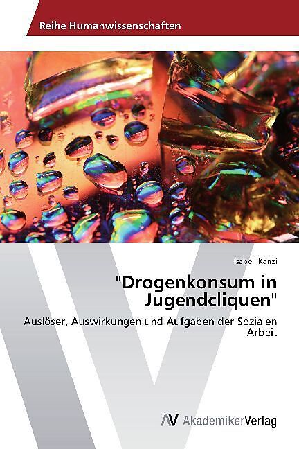 Drogenkonsum in Jugendcliquen