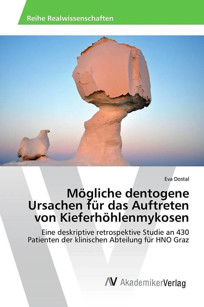 Mögliche dentogene Ursachen für das Auftreten von Kieferhöhlenmykosen