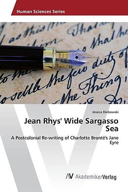 Kartonierter Einband Jean Rhys' Wide Sargasso Sea von Jessica Diebowski