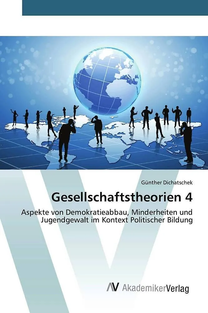 Gesellschaftstheorien 4