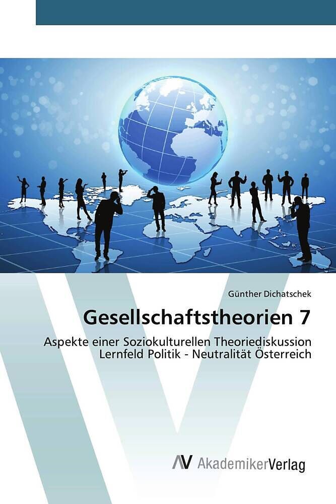 Gesellschaftstheorien 7