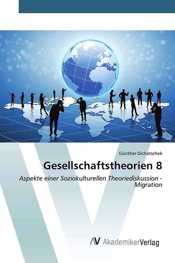 Gesellschaftstheorien 8