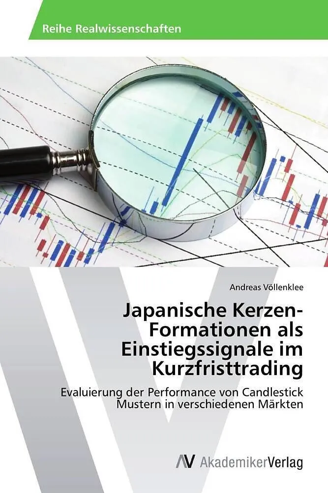 Japanische Kerzen-Formationen als Einstiegssignale im Kurzfristtrading